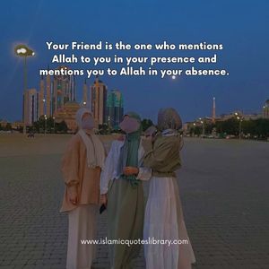 Islamic Friendship Quotes