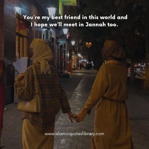 Islamic Friendship Quotes