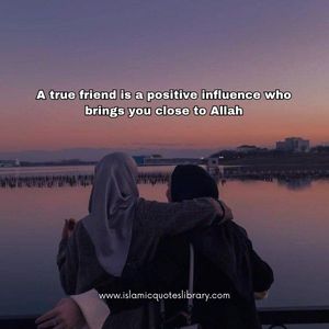 Islamic Friendship Quotes