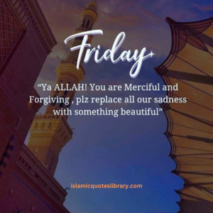 Jummah Mubarak Quotes7