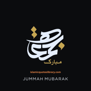 Jummah Mubarak Quotes9