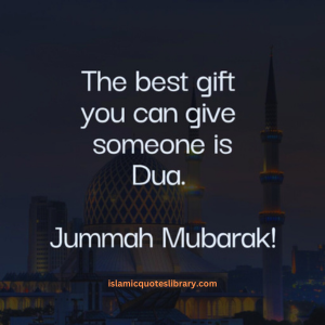 Jummah Mubarak Quotes10