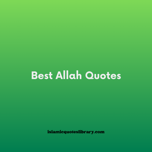 Best Allah Quotes