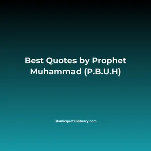 Quotes by Prophet Muhammad