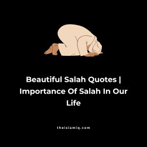 Beautiful Salah Quotes