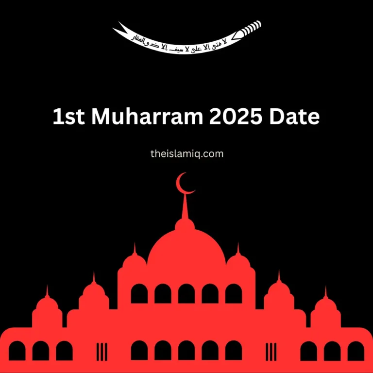 1st Muharram 2025 Date in Pakistan & Other Countries 1447 Hijri